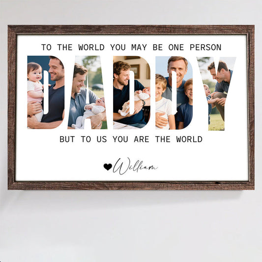 Custom Photo Daddy Photo Collage - Personalized Poster/Canvas - Father's Day Gift For Dad, Daddy