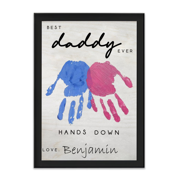 Personalized Engraved 2-Layer Wooden Sign - Hands Down Best Dad Ever, Handmade Fathers Day Gift