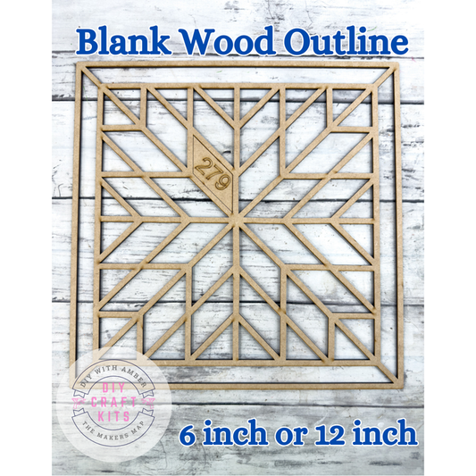 Style 279 Square Quilt Laser Cut Outline Frame Blank